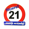 Huldeschild Hoera 21 jaar gefeliciteerd! ...Eindelijk verstandig!!