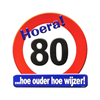 Huldeschild Hoera 80 jaar.