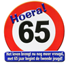 Huldeschild Hoera 65 jaar. ( tweede jeugd )