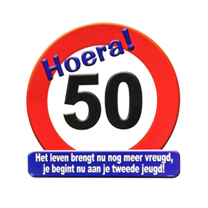 Huldeschild Hoera 50 jaar. ( tweede jeugd )