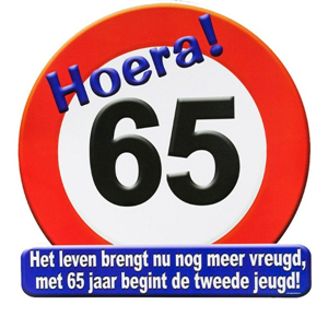 Huldeschild Hoera 65 jaar. ( tweede jeugd )